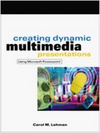 Abbildung von: Creating Dynamic Multimedia Presentations - South-Western