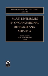 Enlarge image Cover: Multi-Level Issues in Organizational Behavior and Strategy - JAI Press Inc.