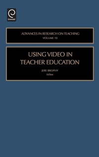 Enlarge image Cover: Using Video in Teacher Education - JAI Press Inc.