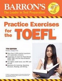 Enlarge image Cover: Practice Exercises for the TOEFL - Barron's Educational Series Inc.,U.S.