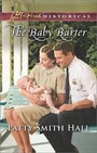 Cover: The Baby Barter - Love Inspired Historical