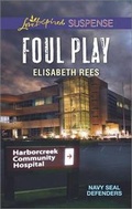 Cover: Foul Play - Love Inspired Suspense