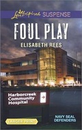 Cover: Foul Play - Love Inspired Suspense Larger Print