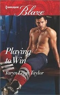 Cover: Playing to Win - Harlequin Blaze