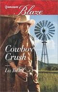 Cover: Cowboy Crush - Harlequin Blaze