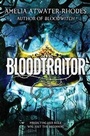 Cover: Bloodtraitor (Book 3) - Delacorte Press