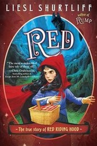 Enlarge image Cover: Red: The True Story of Red Riding Hood - Alfred A. Knopf Books for Young Readers