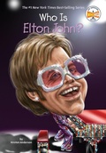 Cover: Who Is Elton John? - Grosset and Dunlap