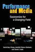 Cover: Performance and Media - The University of Michigan Press
