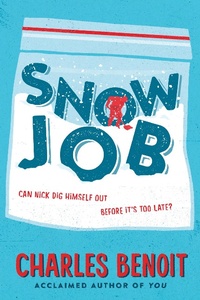 Enlarge image Cover: Snow Job - Clarion Books