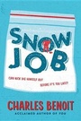 Cover: Snow Job - Houghton Mifflin