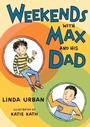 Cover: Weekends with Max and His Dad - HMH Books for Young Readers