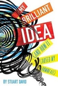 Cover: My Brilliant Idea (and How It Caused My Downfall) - Clarion Books