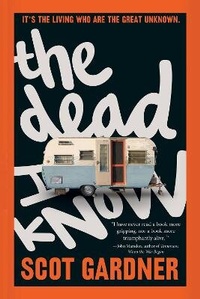 Abbildung von: The Dead I Know - Clarion Books