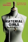 Cover: Material Girls - Houghton Mifflin Harcourt Publishing Company