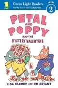 Cover: Petal and Poppy and the Mystery Valentine - HMH Books for Young Readers
