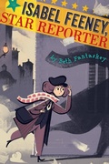Cover: Isabel Feeney, Star Reporter - Clarion Books