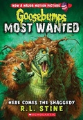 Cover: Here Comes the Shaggedy (Goosebumps Most Wanted #9) - Scholastic US