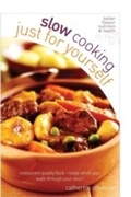 Cover: Slow Cooking Just for Yourself - W Foulsham & Co Ltd