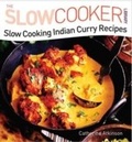 Cover: Slow Cooking Indian Curry Recipes - W Foulsham & Co Ltd