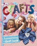 Cover: Crafts for Accessorising that Look - Wayland