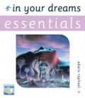 Cover: In Your Dreams Essentials - W Foulsham & Co Ltd