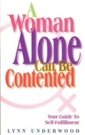 Cover: Woman Alone Can Be Contented - W. Foulsham & Co. Ltd
