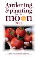Cover: Gardening and Planting by the Moon 2014 - W. Foulsham & Co. Ltd