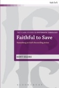 Cover: Faithful to Save - T.& T.Clark Ltd