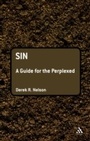 Cover: Sin: A Guide for the Perplexed - T.& T.Clark Ltd