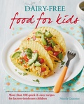 Cover: Dairy-free Food for Kids - Hamlyn