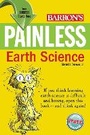 Cover: Painless Earth Science - Barron's Educational Series Inc.,U.S.