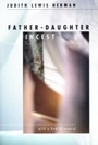 Cover: Father-Daughter Incest - Harvard University Press