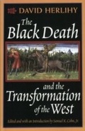 Cover: Black Death and the Transformation of the West - Harvard University Press