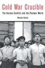 Cover: Cold War Crucible - Harvard University Press