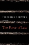 Cover: Force of Law - Harvard University Press