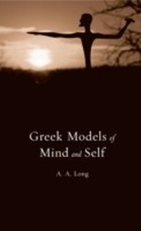 Enlarge image Cover: Greek Models of Mind and Self - Harvard University Press