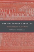 Cover: Byzantine Republic - Harvard University Press