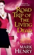 Cover: Road Trip of the Living Dead - Kensington