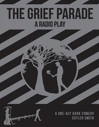 Abbildung von: The Grief Parade - Cleveland Radio Players