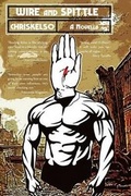 Cover: Wire and Spittle - OMNIUM GATHERUM MEDIA