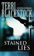 Cover: Truth Stained Lies - Zondervan