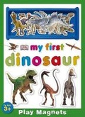 Cover: My First Dinosaur Play Magnets - DK Publishing (Dorling Kindersley)