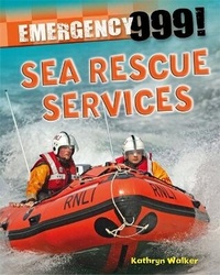 Enlarge image Cover: Emergency 999!: Sea Rescue Services - Wayland