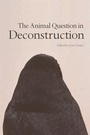 Cover: The Animal Question in Deconstruction - Edinburgh University Press