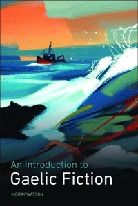 Enlarge image Cover: Introduction to Gaelic Fiction - Edinburgh University Press