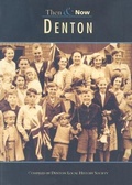 Cover: Denton Then & Now - Pitkin Publishing