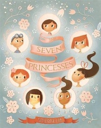 Enlarge image Cover: The Seven Princesses - Running Press Kids