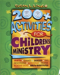 Enlarge image Cover: 200+ Activities For Children's Ministry - Standard Publishing