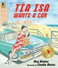 Cover: Tia Isa Wants a Car - Candlewick Press,U.S.